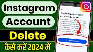 Instagram Account Delete Kaise Kare Permanently | How To Delete Instagram Account Permanently 2024