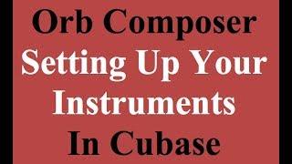 Orb Composer - Loading Engines and Instruments in Cubase