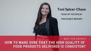 Toni Spicer-Chase - Craveable Brands Head of Technical