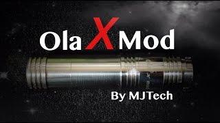 Ola X Mod By MJTech- Review