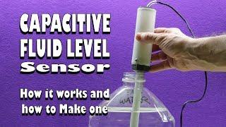 Water level/fluid level capacitive sensor - How it works and how to make one