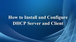 How to Install and Configure DHCP Server and Client (Tamil)