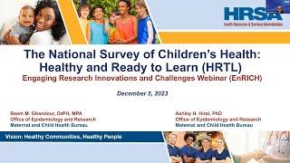 EnRICH Webinar - The National Survey of Children’s Health: New Data, Opportunities, and Directions