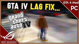 GTA 4 Lag Fix ( Low-End PCs ) Get 60+ FPS in 2GB Ram, Without Graphics Card Easily!