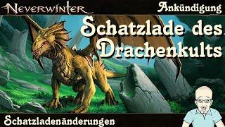 NEVERWINTER: Schatzlade des Drachenkults - Änderungen der Belohnungsstruktur - Ankündigung deutsch