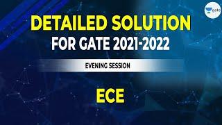 Detailed Solution for GATE ECE 2021 | Evening Session By Saket Sir and Vishal Soni Sir