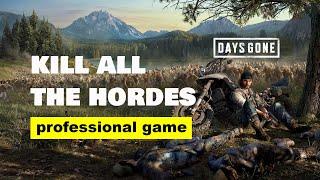 We finished with all the Hordes of Days Gone Fast and Professional Super Hard II in 2021!