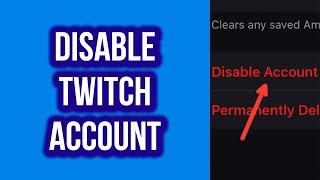 How to Disable Twitch Account in One Minute (2022) | Temporarily disable Twitch account