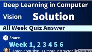 Coursera: Deep Learning in Computer Vision course 5 all quiz answer || Advance machine learning 2020