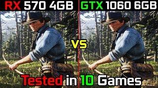 RX 570 vs GTX 1060 6GB | Core i7-3770 | Test in 10 Games | 2020
