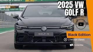 Europe's Blackout Beauty: 2025 VW Golf R Black Edition Exposed