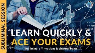 BE A FAST LEARNER & ACE YOUR EXAMS | Subliminal Affirmations & Binaural Beats