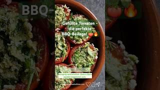 Das BESTE Gefüllte Tomaten-Rezept:einfaches und leckeres Rezept.Rezept auf IG #bbq #food #vegetarian