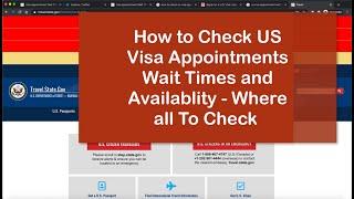 How to check US Visa Appointments Availability, Wait Times ?  India Consulates ? Twitter ?
