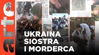 Ukraina: siostra i morderca | ARTE.tv Dokumenty