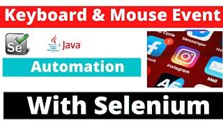 How to Automate Keyboard & Mouse Event in Selenium WebDriver