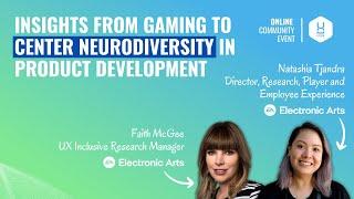 Insights from Gaming to Center Neurodiversity in Product Development