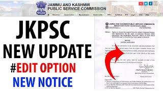 JKPSC NEW UPDATE l #EDIT_OPTION_OUT l CHECK DETAIL l #keepgrowingwithshamsher