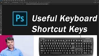 Computer And Photoshop cc 2018 Useful Keyboard Shortcut Keys