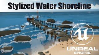 Stylized Water Shoreline in UE4/UE5