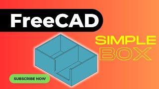 Part Design Tutorial | Make a box in FreeCAD