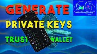 GENERATE Trust Wallet PRIVATE KEYS (Private Keys from SEED PHRASES)