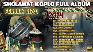 SHOLAWAT KOPLO FULL ALBUM SPESIAL BULAN SURO TERBARU 2024 ( SYIIR SUNAN KALIJAGA )