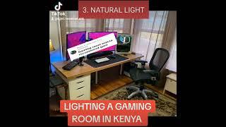 LIGHTING A GAMING ROOM IN KENYA