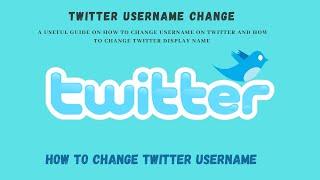 Twitter username change: How to change Twitter @ username &display name in less than 2 minutes 2021