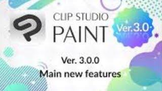 Clip Studio Paint 2.0.0 to 3.0.0 Update!