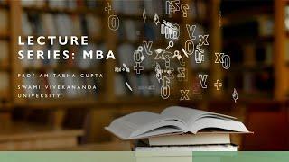 OB Executive MBA 19th Dec Part 1: Prof Amitabha Gupta