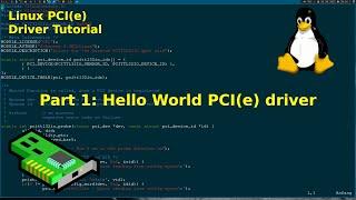 Linux PCI Driver Tutorial - Part 1: Hello World PCI(e) Driver