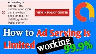 How to Fix Ad Serving is Limited in admob |  The number of ads you can show has been limited