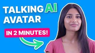Create a Talking AI Avatar Video in 2 Minutes!