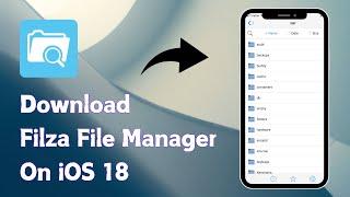 How to Download Filza File Manager On iPhone iOS 18 (2024)