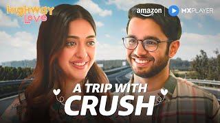 Trip To Alibaug Went Wrong ft. Ritvik Sahore, Gayatri Bhardwaj | Highway Love S1 | Amazon MX Player