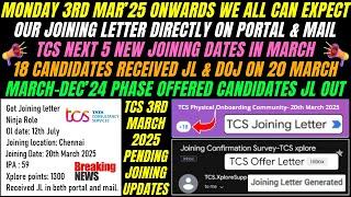 TCS Latest Joining Letter Update | TCS Current Joining Status | TCS 5 New DOJ 3, 6, 10, 17, 20 March