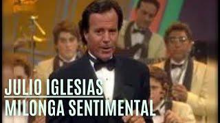 Julio Iglesias   Milonga  Sentimental   Letra  MTV