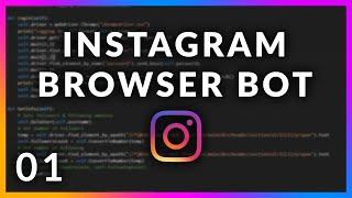 Make Your Own Instagram AutoFollower Bot ! | Python ( InstaPy )