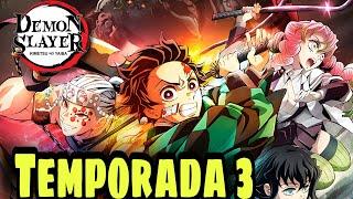 TODA LA INFORMACIÓN SOBRE KIMETSU NO YAIBA O DEMON SLAYER TEMPORADA 3 Y PELÍCULA 