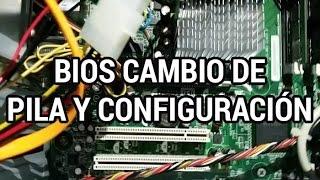 Bios, como cambiar la pila, resetear y configurarla www.informaticovitoria.com