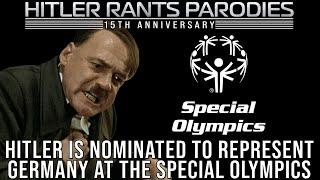 Hitler is nominated to represent Germany at the Special Olympics