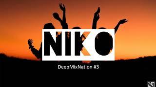 [SET]NiKo @DeepMixNation #3