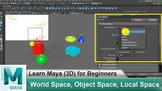 What is World Space | Object Space | Local Space in Maya | Learn Maya 3D Animation for Beginners #43