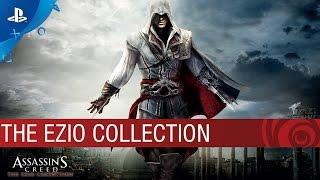 Assassin's Creed: The Ezio Collection - Launch Trailer | PS4