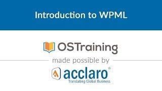 WordPress Multilingual Class, #5: Introduction to the WPML Plugin