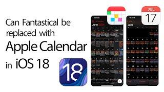 Can iOS 18 Calendar Finally Replace Fantastical?