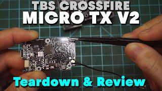 TBS Crossfire Micro TX V2 - Teardown & Review