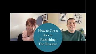 How to Get a Job in Publishing: The Resume