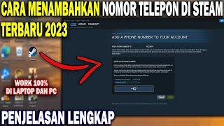 Cara Menambahkan Nomor Telepon Di Steam Terbaru 2023 | Menambahkan Nomor Telepon Di Steam